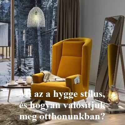 Mi az a hygge stílus, és hogyan valósítjuk meg otthonunkban?
