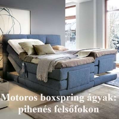 Motoros boxspring ágyak - pihenés felsőfokon
